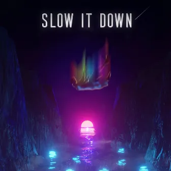 Slow It Down by Kreems