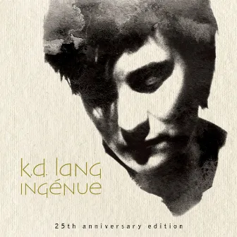 Ingénue (25th Anniversary Edition) by k.d. lang