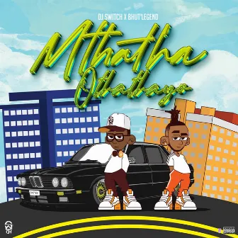 Mthatha Othathayo by BhutLegend