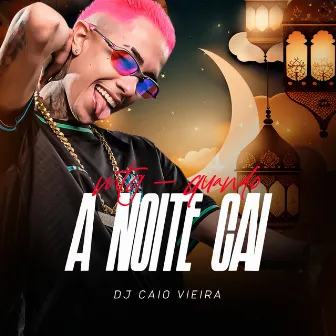 Mtg Quando a Noite Cai by Dj Caio Vieira