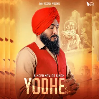 Yodhe by Navjot Singh