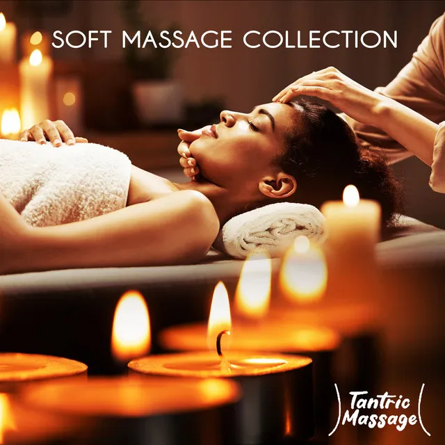 Soft Massage Collection