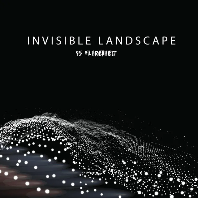 Invisible Landscape