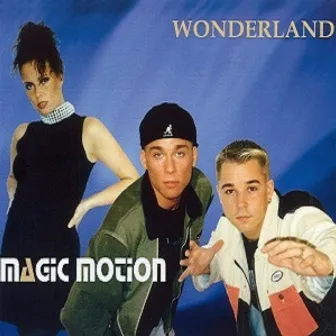 Wonderland by Magic Motion