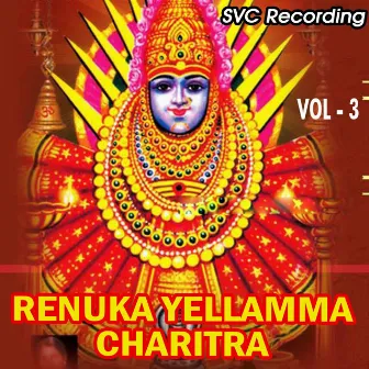 Renuka Yellamma Charitra Vol 3 by A Ramadevi