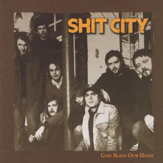 God Bless Our Home by Shit City