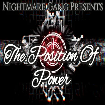 The Position Of Power by Nightmare Trill