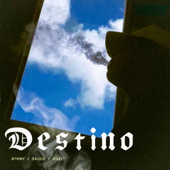 Destino by B7NNY