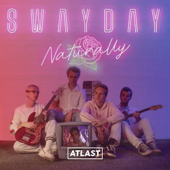 Naturally by Swayday