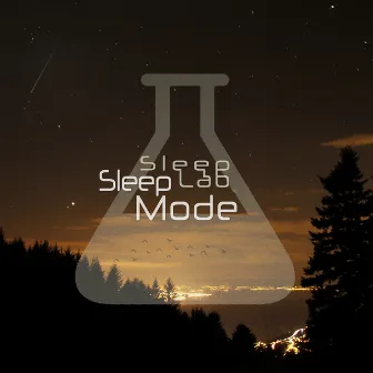 Sleep Mode by Sleep Lab