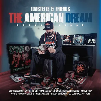 & Friends: The American Dream by Loasteeze