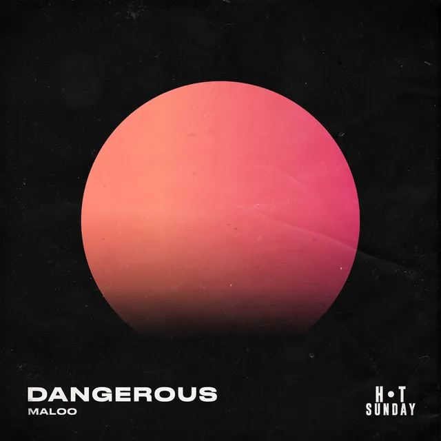 Dangerous (Extended Mix)