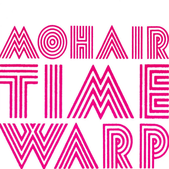 Mohair Time Warp