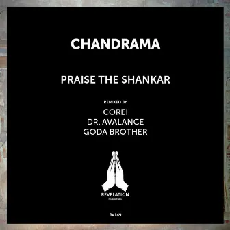 Praise the Shankar by Chandrama