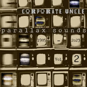 Parallax Sounds VOL 2 by corporatE unclE