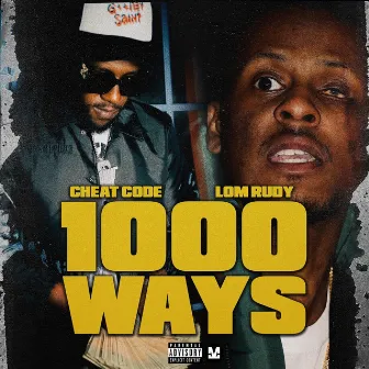 1,000 Ways by Cheat Code