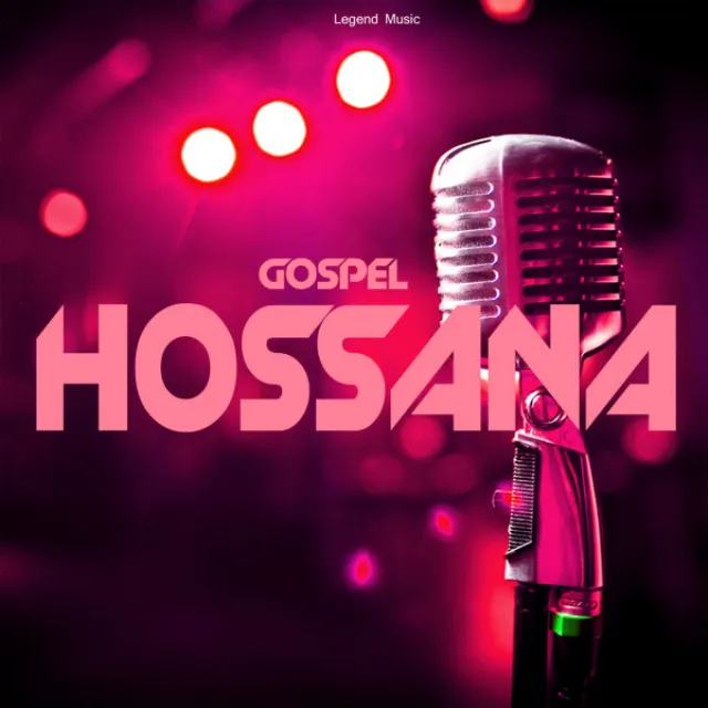 Gospel Hossana