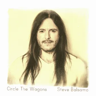 Circle the Wagons by Steve Balsamo