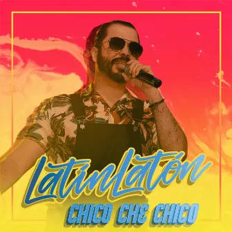 Latín Latón by Chico Che Chico