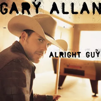 Alright Guy by Gary Allan