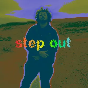 Step Out by noah jesse