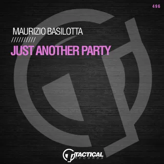 Just Another Party by Maurizio Basilotta