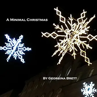 A Minimal Christmas by Georgina Brett