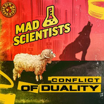 Conflict of Duality by Mad Scientists