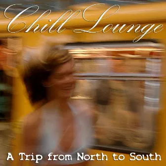 Chill Lounge A Trip From North To South by Patrick Marsh