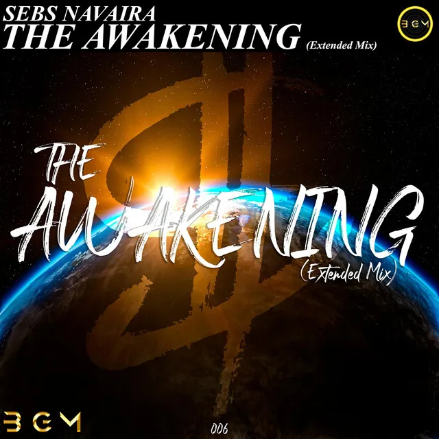 The Awakening - Extended Mix