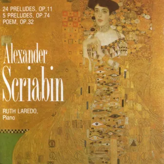 Scriabin: Préludes & Poèmes by Ruth Laredo