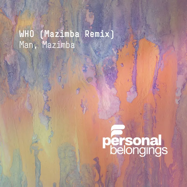 Who - Mazimba Remix