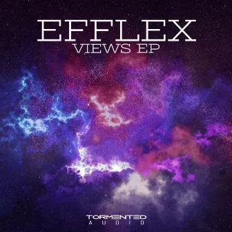 Views EP by Efflex