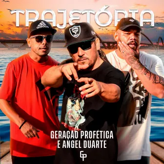 Trajetória by Geração Profetica