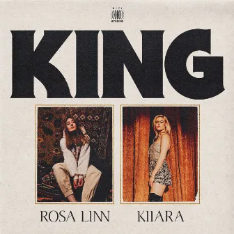 KING by Rosa Linn