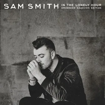 In The Lonely Hour (Drowning Shadows Edition) by Sam Smith