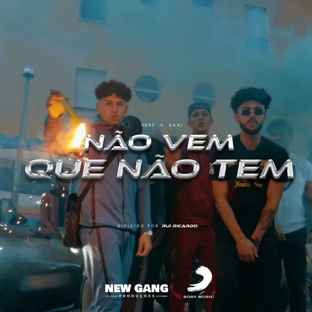 Não Vem Que Não Tem (feat. Dani)