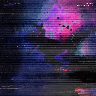 Alternate by Dronez