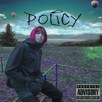 Policy by Young Freezze