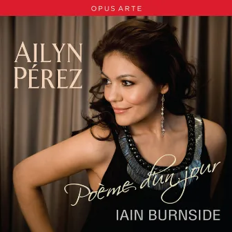 Ailyn Perez: Poeme d'un jour by Ailyn Perez