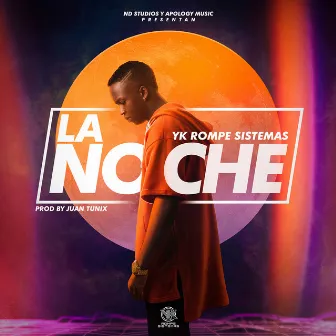 La Noche by YK