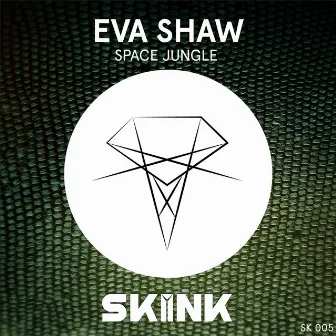 Space Jungle (Showtek Edit) by Eva Shaw