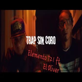 Trap Sin Coro by Elemento T21