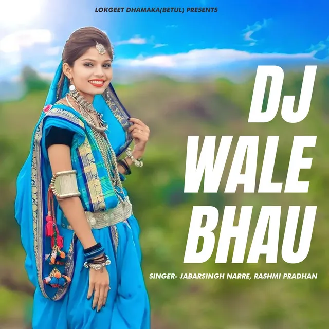 Dj Wale Bhau