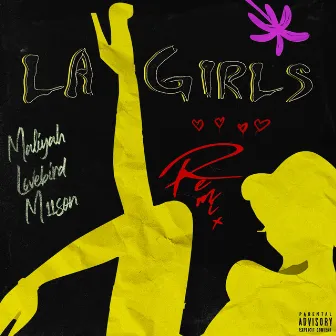 LA Girls (Remix) by Maliyah