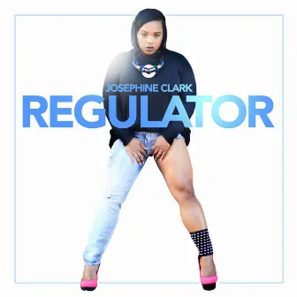 Regulator by Josephine Clarke