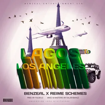 Lagos to Los Angeles by Reime Schemes