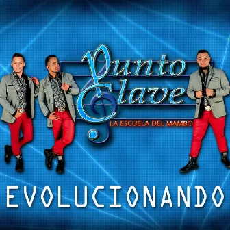 Evolucionando by Punto Clave