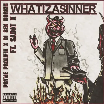 WhatIzASinner by DJ Ben Workin