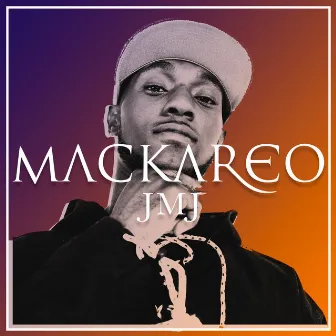 JMJ by Mackareo